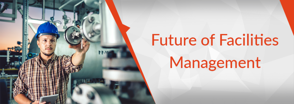 future of facilities management