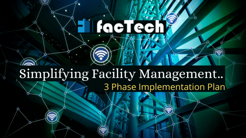 3 phases of facility digital transformation