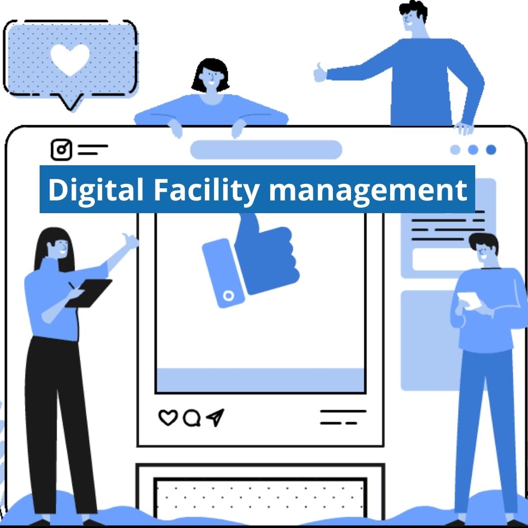 Digital Transformation of Facility and Building Management
