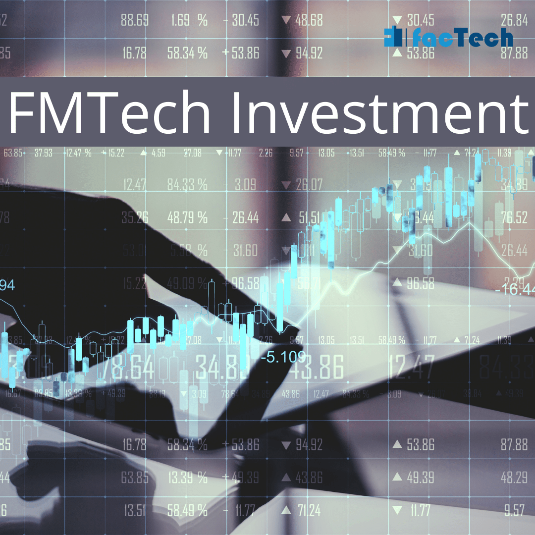 best practices for facility management (fm) technology (FMTech) investment