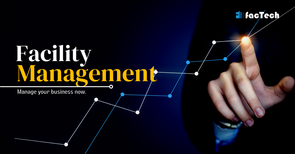 what is facility management