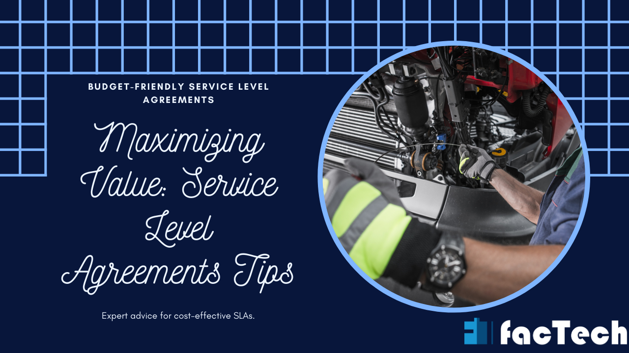 Maximizing Value Service Level Agreements Tips