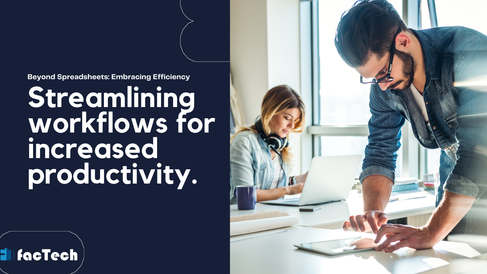 Streamlining workflows for increased productivity.