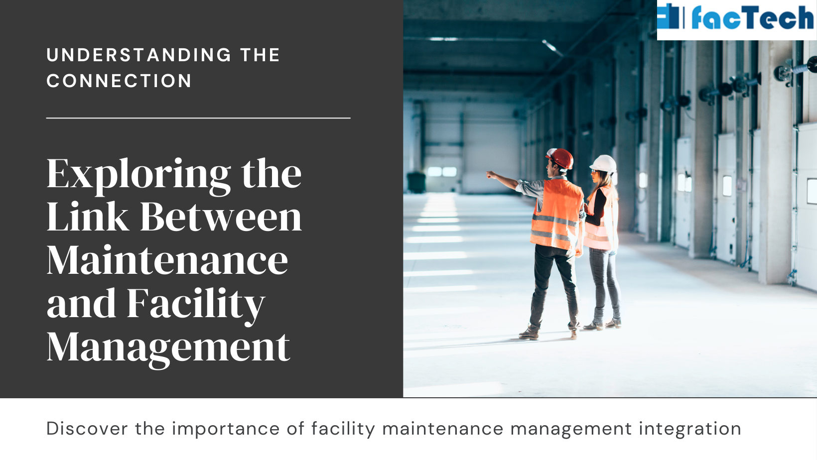 Exploring the Link Between Maintenance and Facility Management