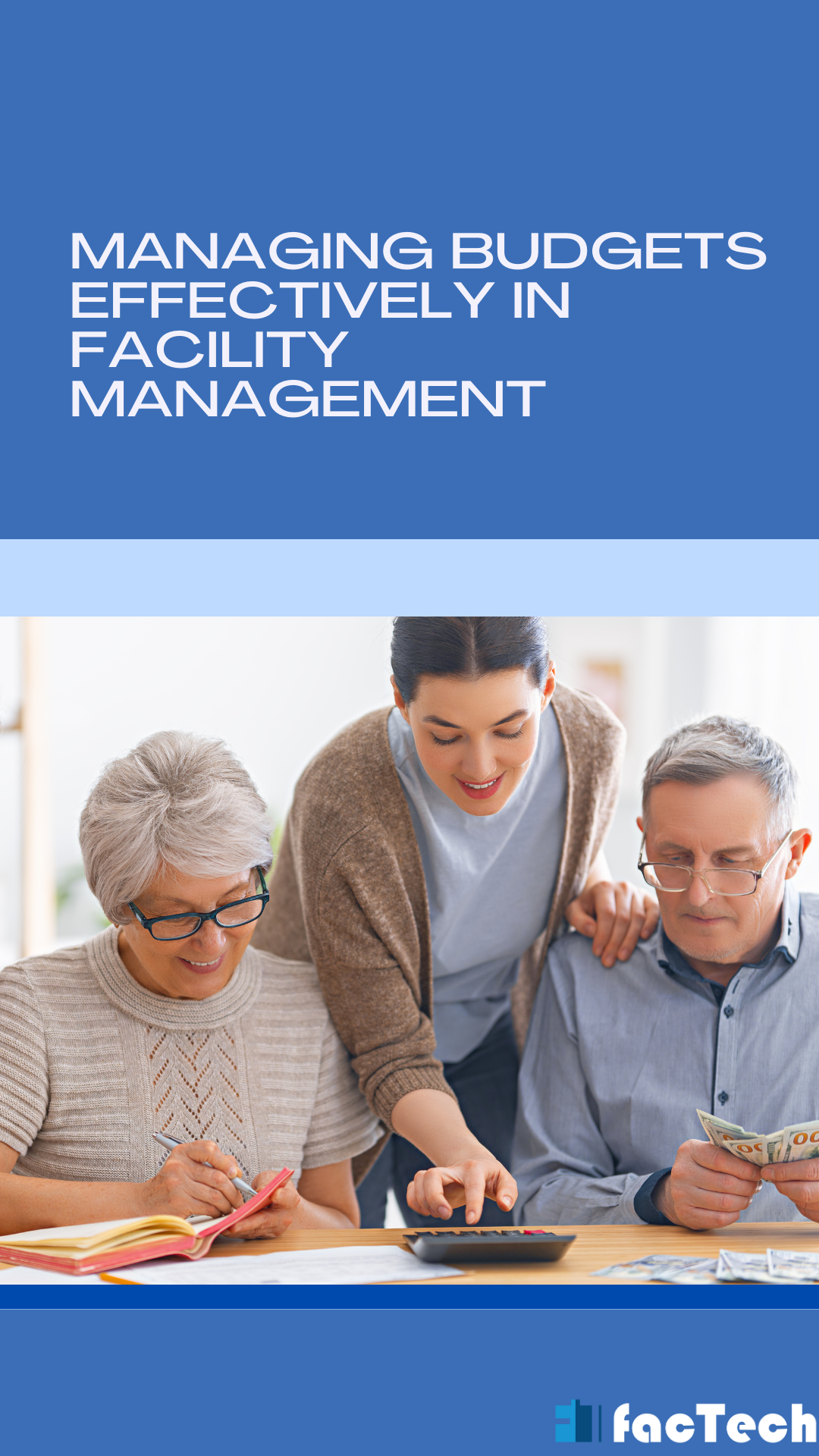 Managing Budgets Effectively in Facility Management