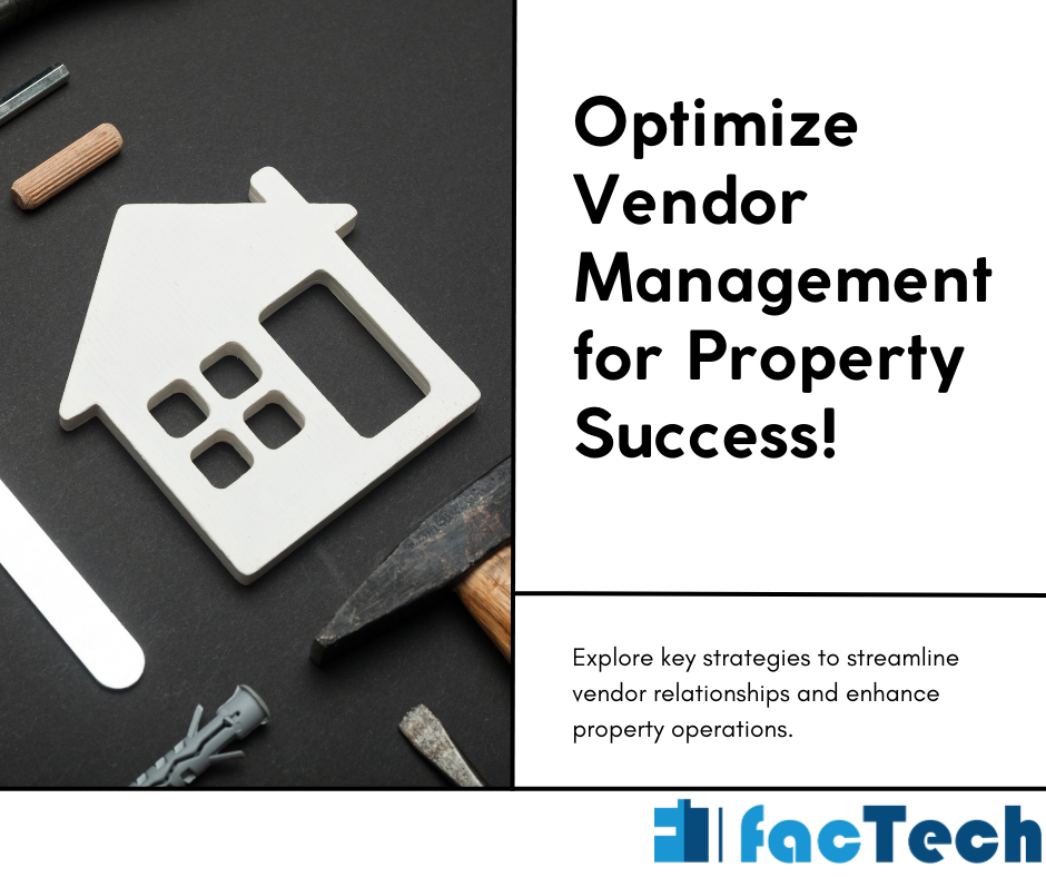 Optimize Vendor Management for Property Success!