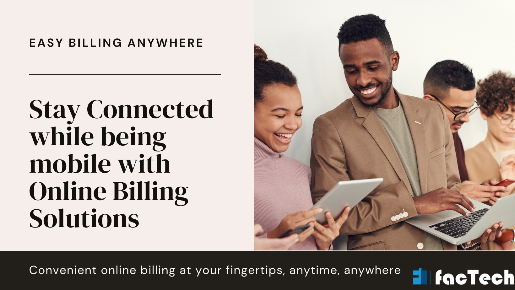 Stay Connected while being mobile with Online Billing Solutions