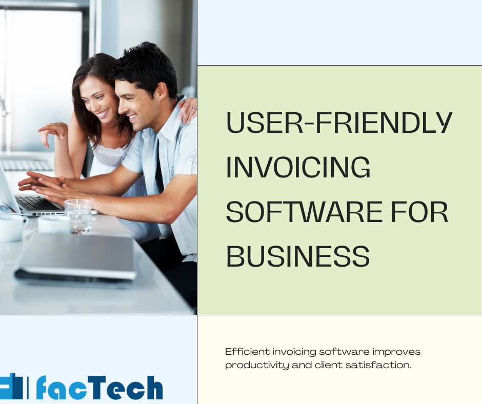 User-Friendly Invoicing Software for Business