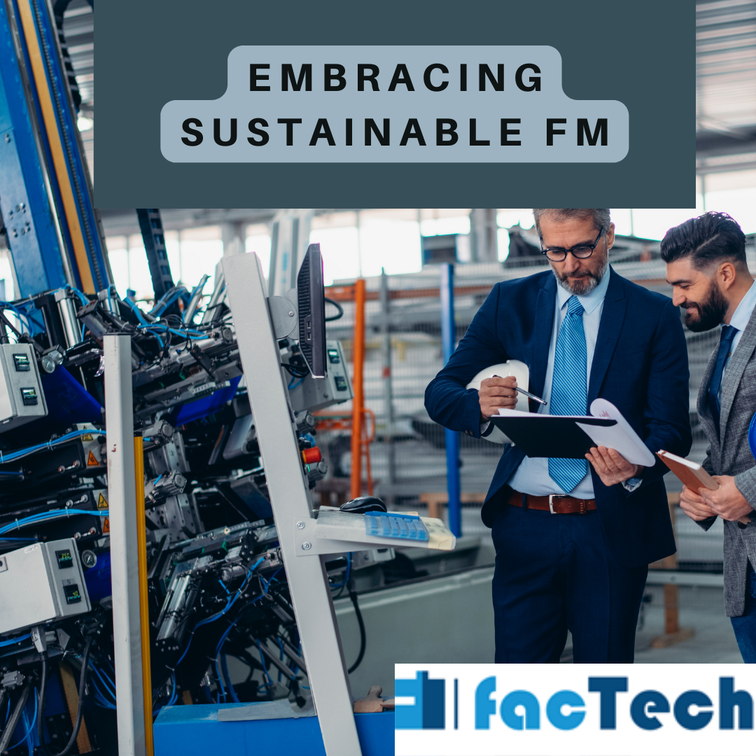 Embracing sustainable FM