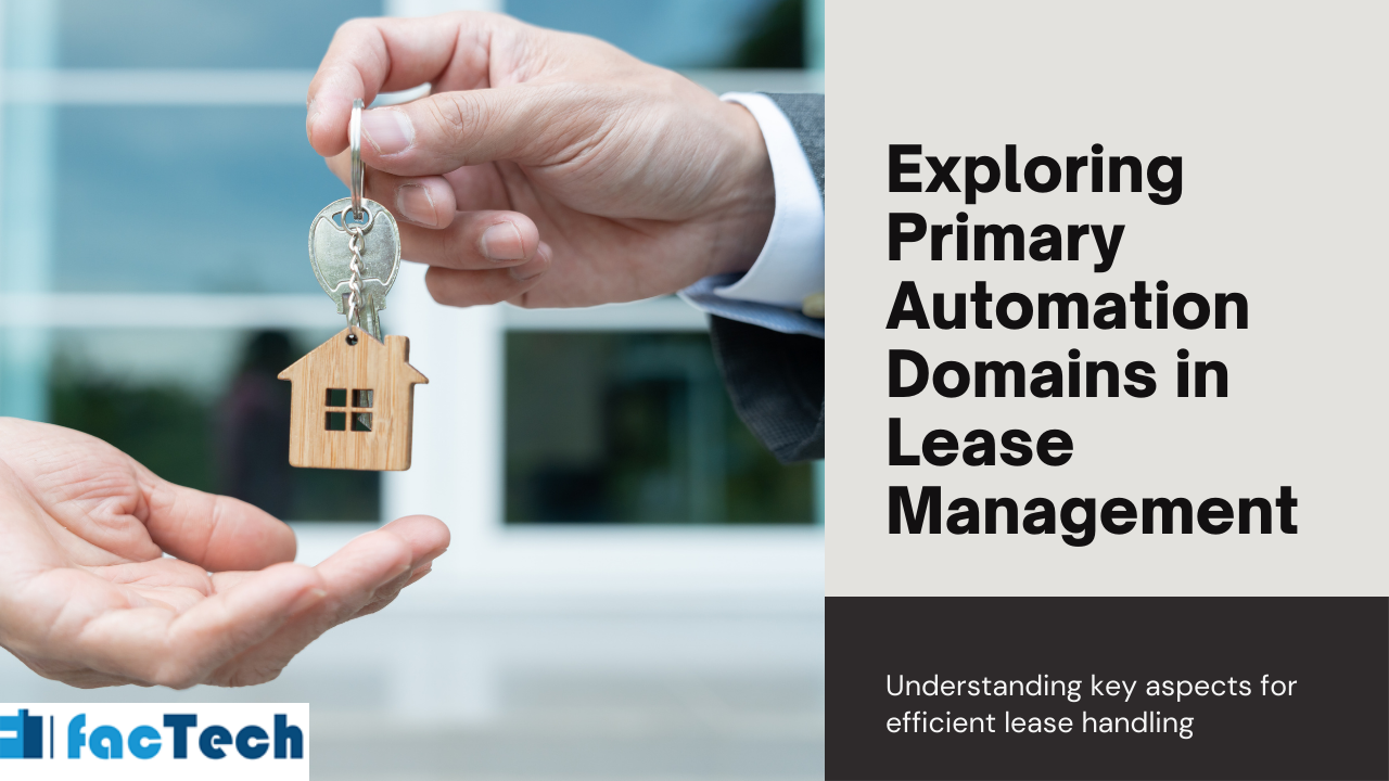 Exploring Primary Automation Domains in Lease Management