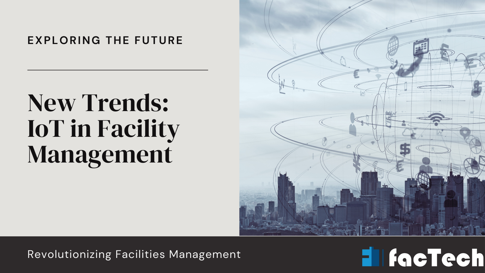 New Trends IoT in Facility Management