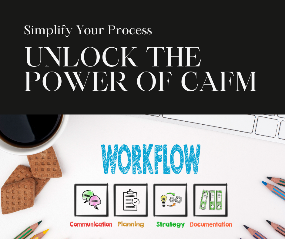 Unlock the Power of CAFM