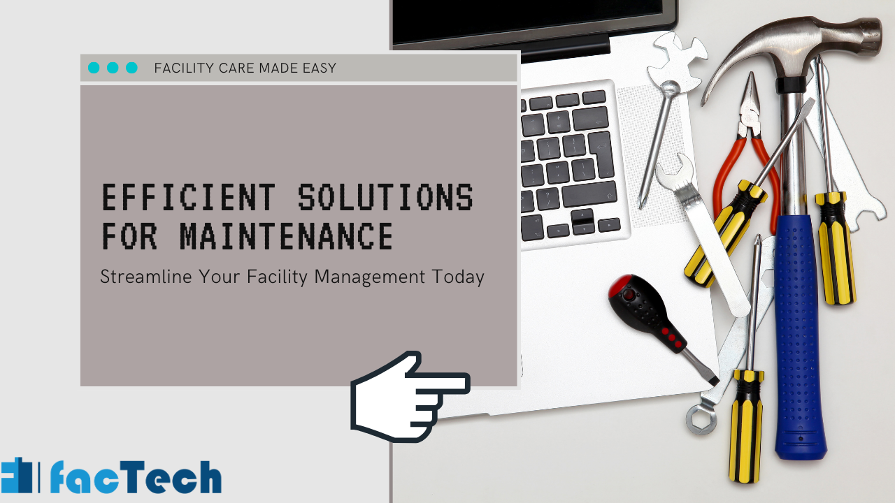 Efficient Solutions for Maintenance