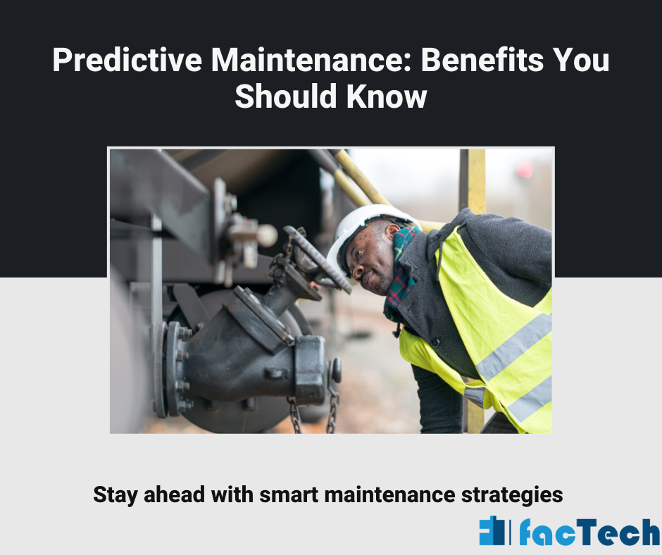 Predictive Maintenance Benefits You Should Know