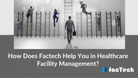 How Does Factech Help You in Healthcare Facility Management? by https://factech.co.in/