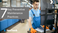 7 Key Preventive Maintenance Practices by https://factech.co.in/