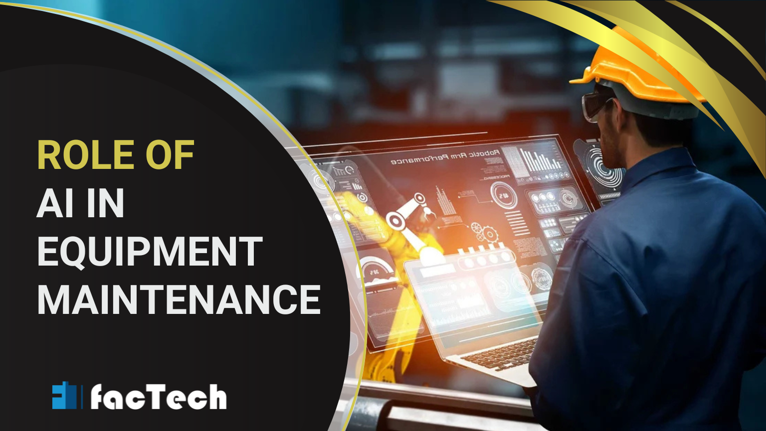 Role of AI in Equipment Maintenance by https://factech.co.in/