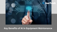 Key Benefits of AI in Equipment Maintenance by https://factech.co.in/