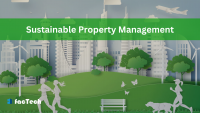 Sustainable Property Management by https://factech.co.in/