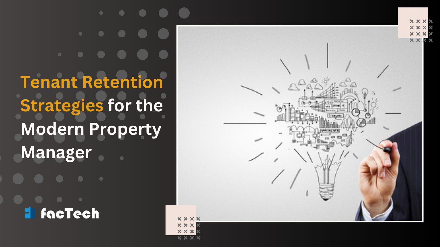 Tenant Retention Strategies for the Modern Property Management system by https://factech.co.in/