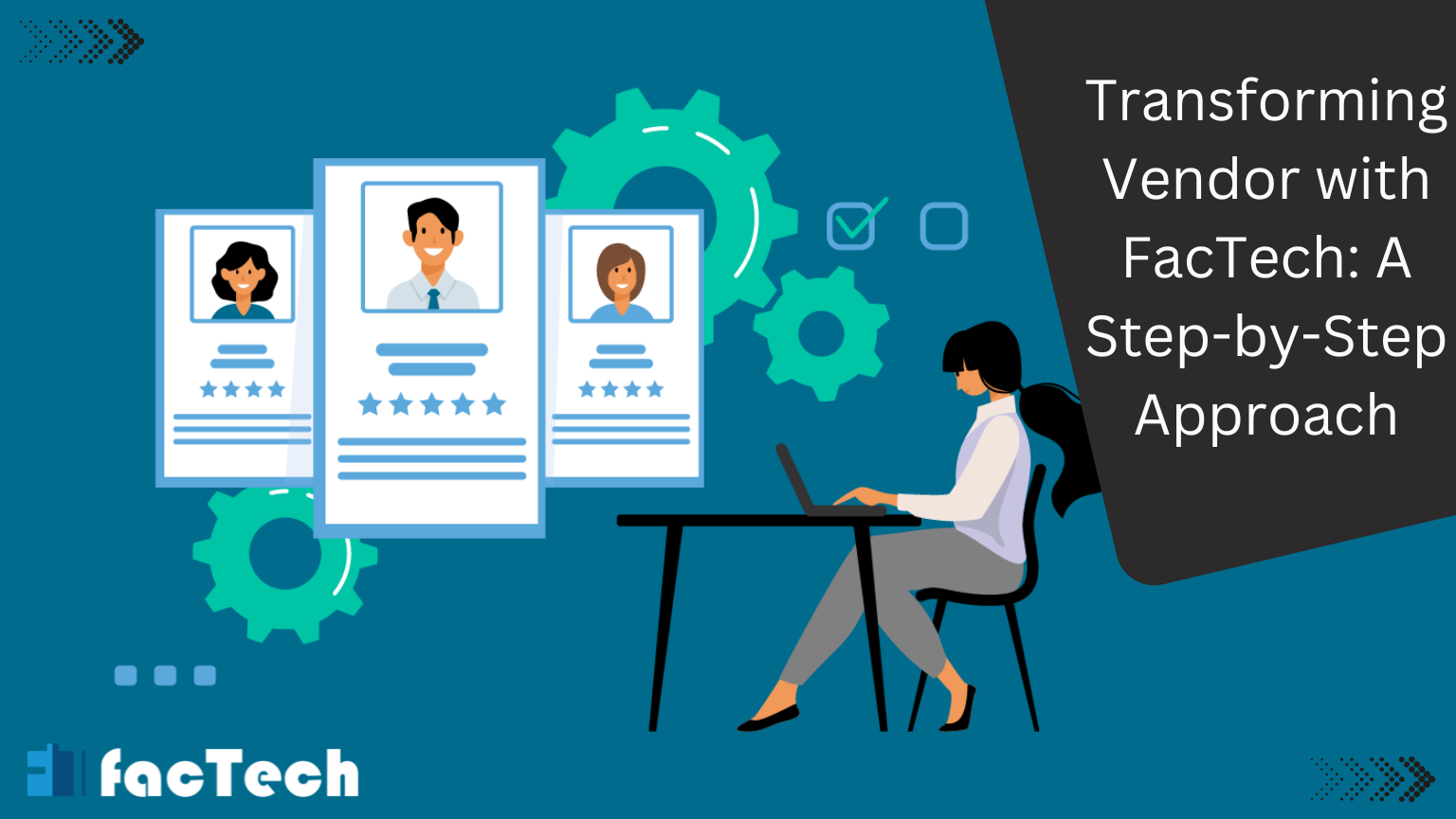 Transforming Vendor with FacTech: A Step-by-Step Approach by https://factech.co.in/