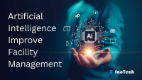 Artificial Intelligence Improve Facility Management by https://factech.co.in/