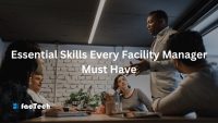 Essential Skills Every Facility Manager Must Have by https://factech.co.in/