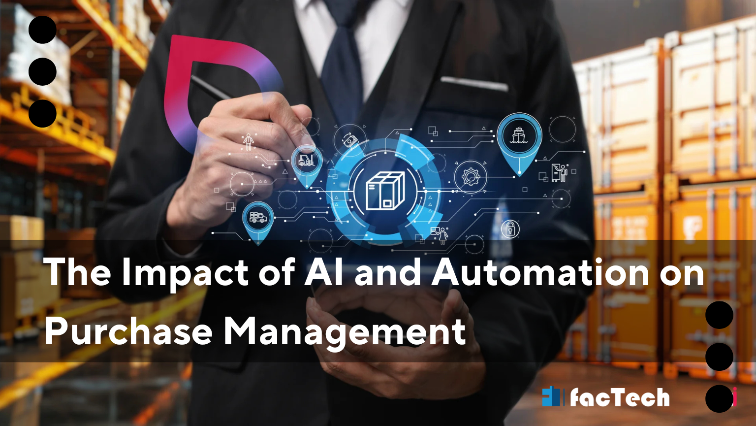 The Impact of AI and Automation on Purchase Management by https://factech.co.in/