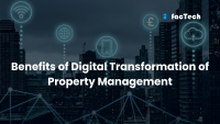 Benefits of Digital Transformation of Property Management by https://factech.co.in/