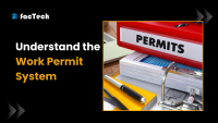 Understand the Work Permit System by https://factech.co.in/