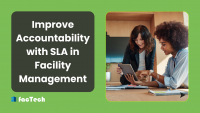 Improve Accountability with SLA in Facility Management by https://factech.co.in/