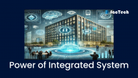 Power of Integrated System by https://factech.co.in/
