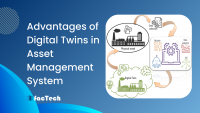 Advantages of Digital Twins in Asset Management System by https://factech.co.in/