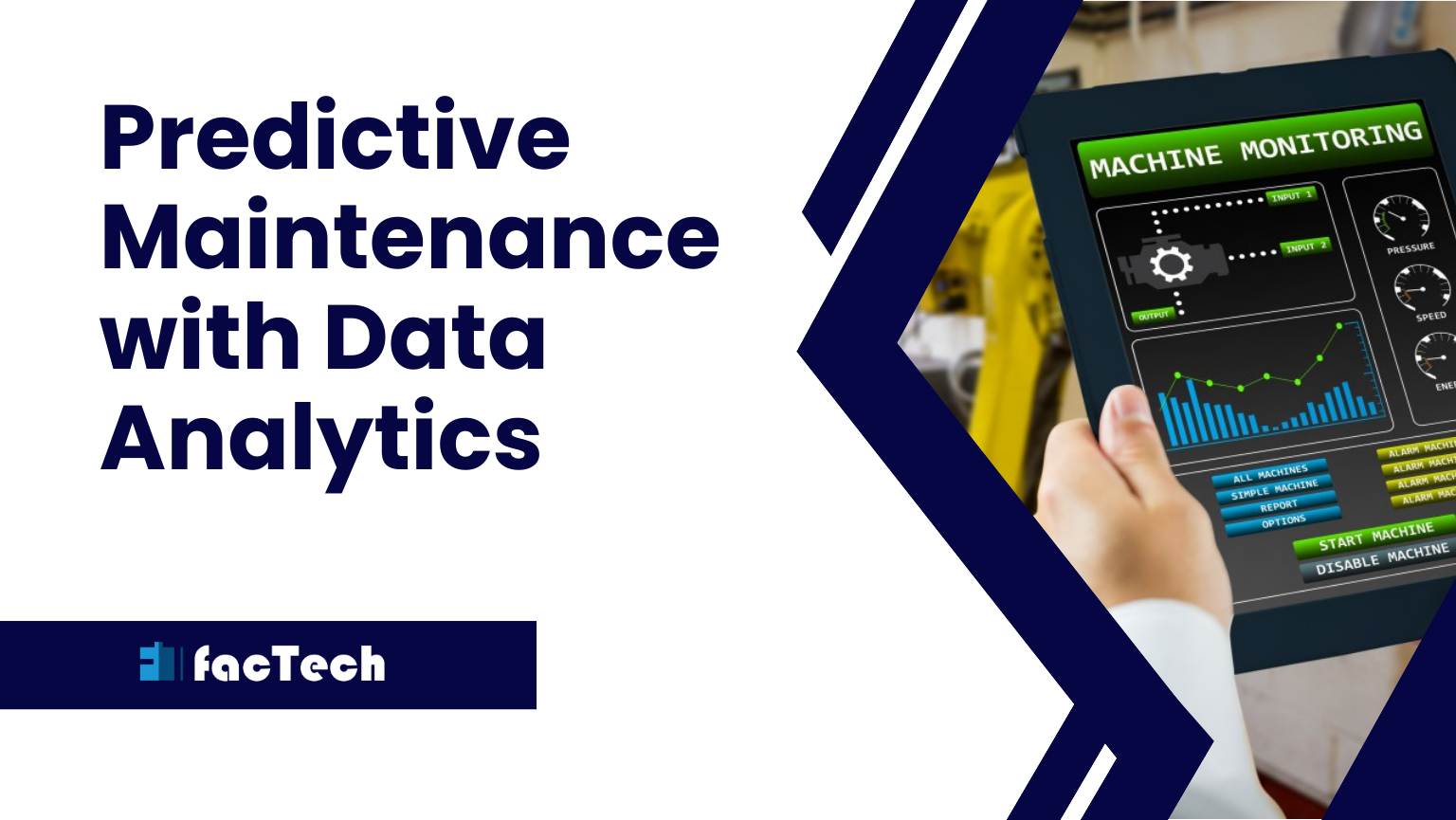 Predictive Maintenance with Data Analytics by https://factech.co.in/