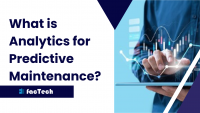 What is Analytics for Predictive Maintenance? by https://factech.co.in/