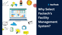 Why Select Factech’s Facility Management System? by https://factech.co.in/