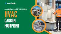Advantages of Reducing HVAC Carbon Footprint by https://factech.co.in/