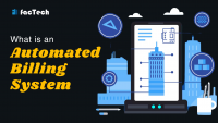 What is an Automated Billing System? by https://factech.co.in/
