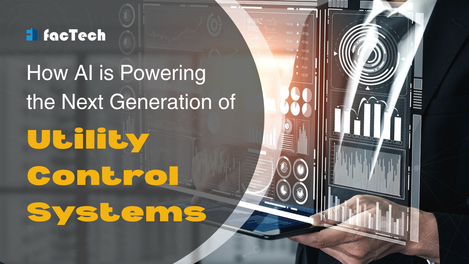 How AI is Powering the Next Generation of Utility Control Systems by https://factech.co.in/